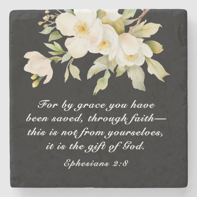 Ephesians 2:8 By Grace you have been saved Bible Stone Coaster (Front)