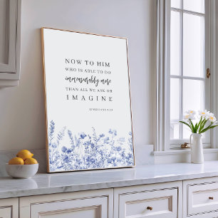Ephesians 3:20 Chinoiserie Floral Bible Verse  Poster