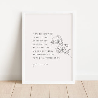 Ephesians 3:20 Exceedingly Abudantly Poster
