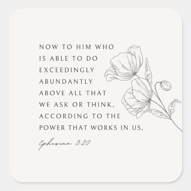 Ephesians 3:20 Exceedingly Abudantly Square Sticker (Front)