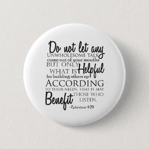 Ephesians 4:29 Typography 6 Cm Round Badge