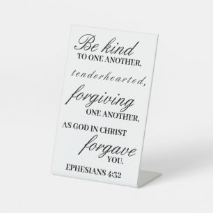 Ephesians 4:32 Pedestal Sign