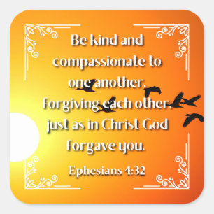 Ephesians 4:32 square sticker
