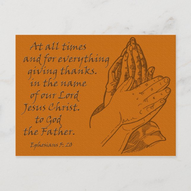 Ephesians 5:20 At all times...giving thanks Postcard (Front)