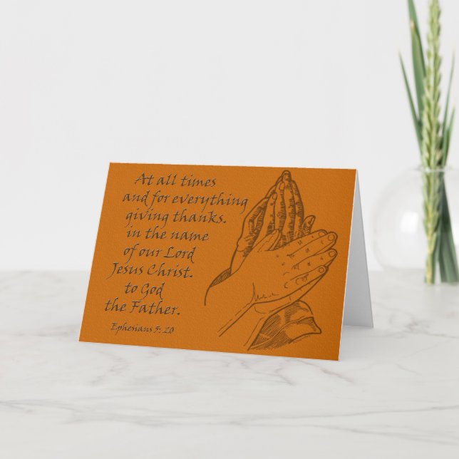 Ephesians 5:20 At all times...giving thanks Thank You Card (Front)