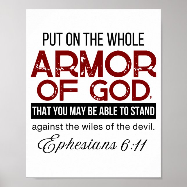 Ephesians 6:11 Put on the Whole Armour of God Poster (Front)
