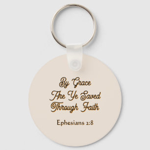 Ephesians By Grace are Ye Saved Scripture Key Ring