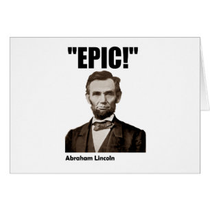 Epic Abraham Lincoln