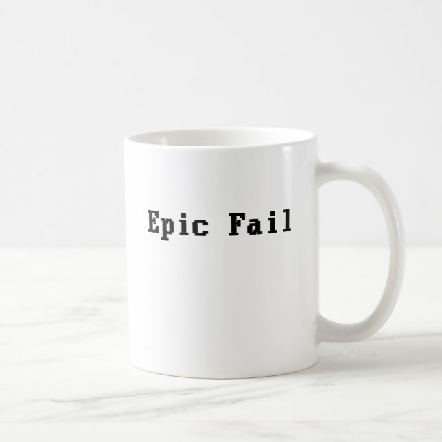 Epic Fail Coffee Mug (Right)
