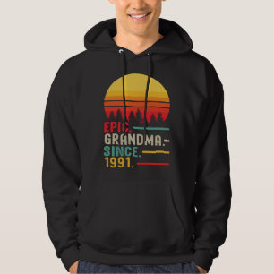Epic Grandma Since 1991 Happy Mothers Day Hoodie