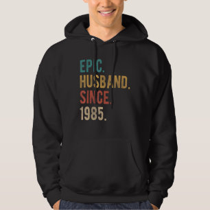 Epic Husband Since 1985  37th Wedding Aniversary F Hoodie