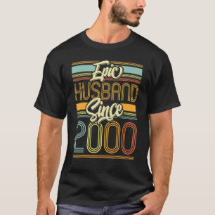 Epic Husband Since 2000 23 Year 23rd Wedding Anniv T-Shirt