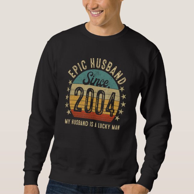 Epic Husband Since 2004 19th Wedding Anniversary Sweatshirt (Front)