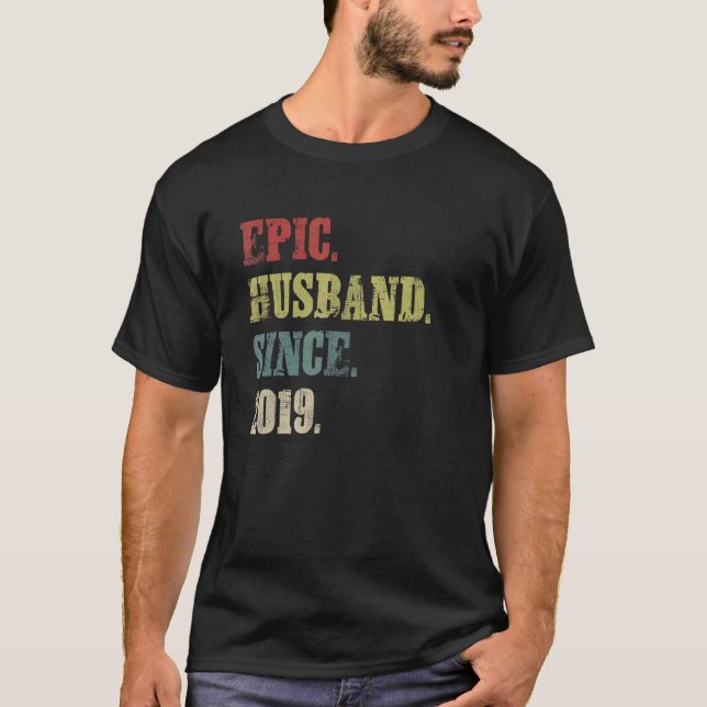 Epic Husband Since 2019  3rd Wedding Aniversary T-Shirt (Front)