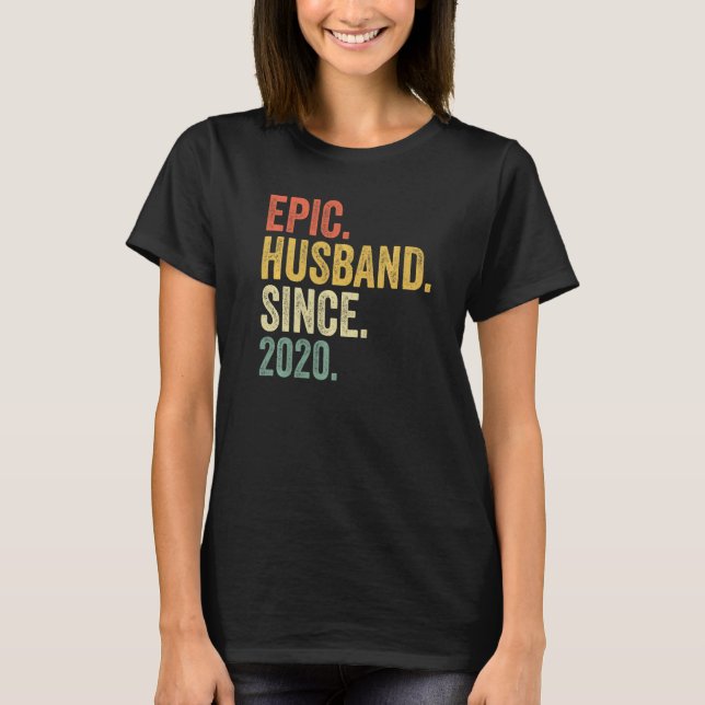 Epic Husband Since 2020 3 Years 3rd Wedding Annive T-Shirt (Front)