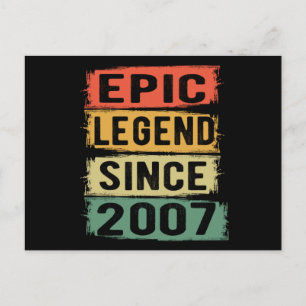 Epic Legend Since 2007 Vintage 2007 Birthday Gift Postcard