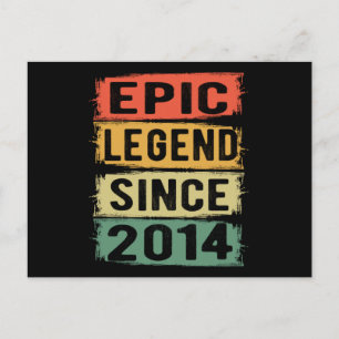 Epic Legend Since 2014 Vintage 2014 Birthday Gift  Postcard
