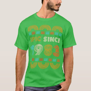 Epic Since 1983 Birthday Gift Family BbayGift T-Shirt
