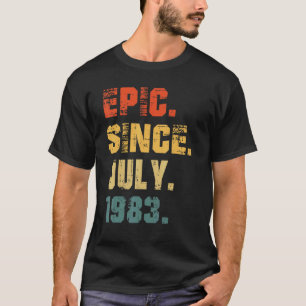 Epic Since July 1983 39th Birthday  39 Years Old T-Shirt