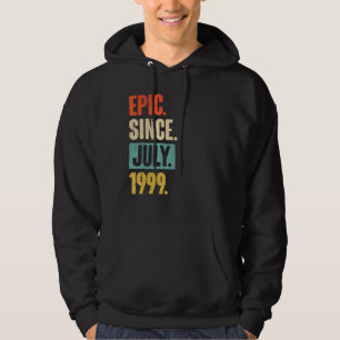 Epic Since July 1999  23 Year Old 23rd Birthday Gi Hoodie