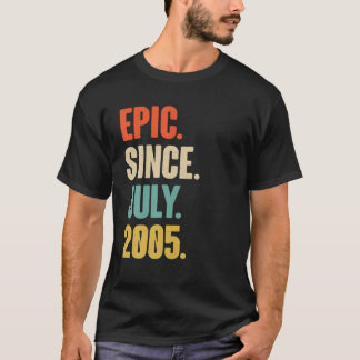 Epic Since July 2005 - July 16 Birthday Gift For M T-Shirt