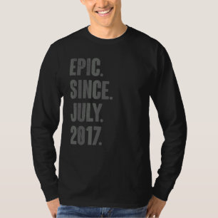 Epic Since July 2017  5 Year Old  5th Birthday T-Shirt