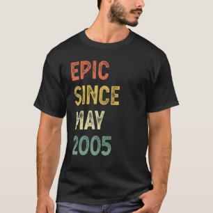 Epic Since May 2005 17 Years Old 17th Birthday Boy T-Shirt