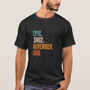 Epic Since November 1968 54th Birthday T-Shirt