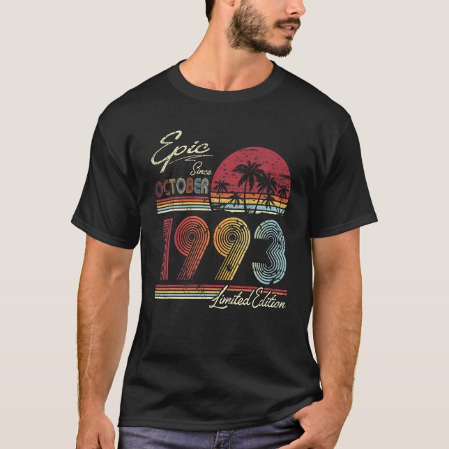 Epic Since October 1993 27th Birthday Gift 27 Year T-Shirt (Front)