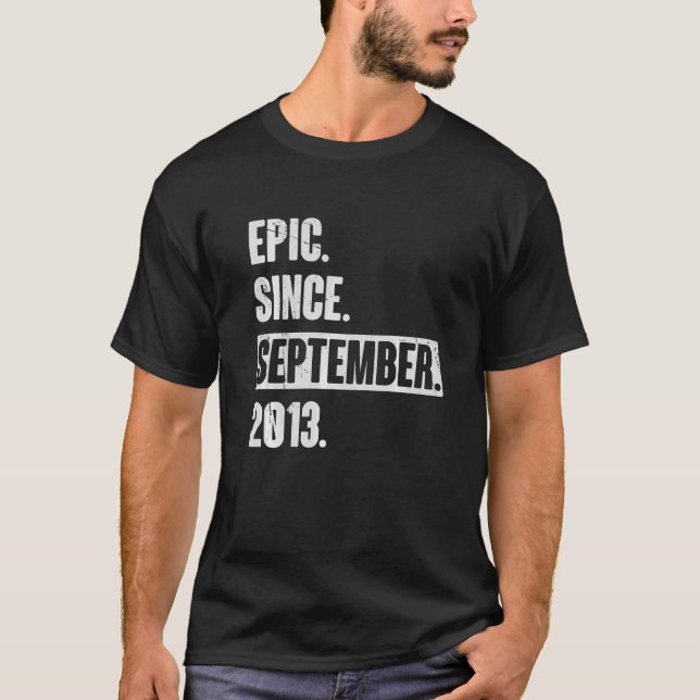 Epic Since September 2013  9 Year Old 9th Birthday T-Shirt (Front)