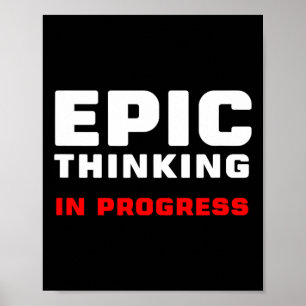 Epic Thinking In Progress Big Ideas Introvert Game Poster