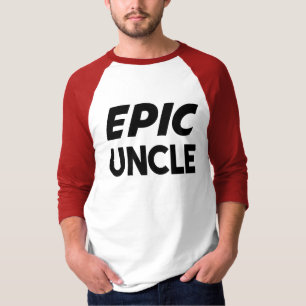 Epic Uncle Funny T-Shirt