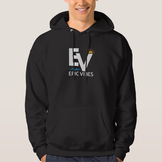 Epic Vibes Hoodie (Front)