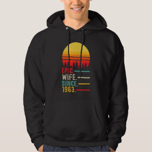 Epic Wife Since 1963, Happy Anniversary Hoodie