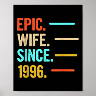 Epic Wife Since 1996 Poster