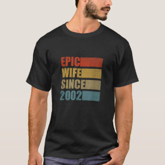 Epic Wife Since 2002 Vintage 19th Wedding Annivers T-Shirt