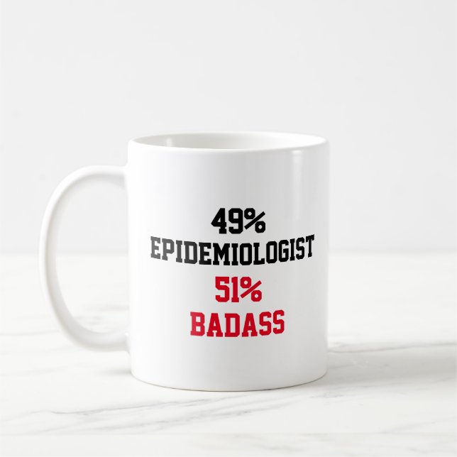 Epidemiologist Badass Coffee Mug (Left)