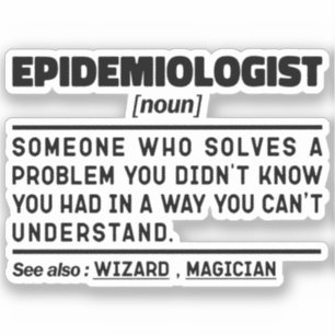 Epidemiologist Noun Funny Epidemiology Student