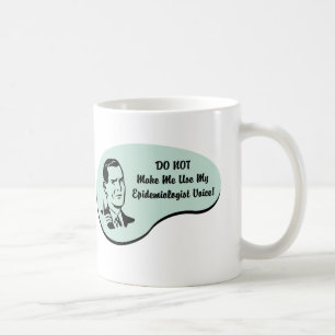Epidemiologist Voice Coffee Mug