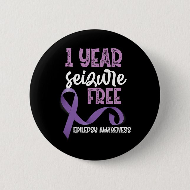 Epilepsy Awareness 1 Year Seizure Free Ribbon  6 Cm Round Badge (Front)
