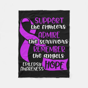 Epilepsy Awareness Admire Epileptic Warrior Surviv Fleece Blanket