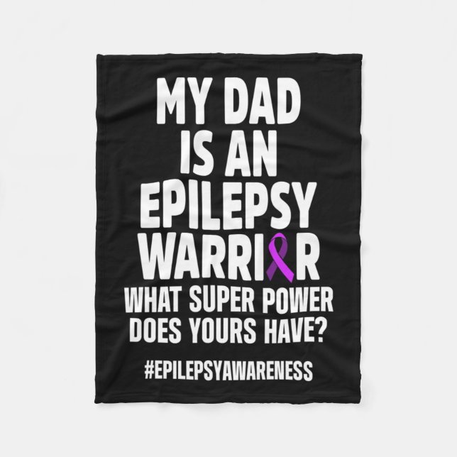Epilepsy Awareness Dad Power Epileptic Warrior Sur Fleece Blanket (Front)
