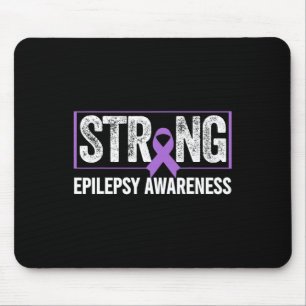 Epilepsy Awareness - Epilepsy Awareness Strong Mouse Pad
