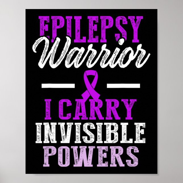 Epilepsy Awareness Epileptic Warrior Survivor 11  Poster (Front)