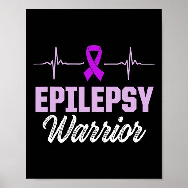 Epilepsy Awareness Epileptic Warrior Survivor 18  Poster (Front)