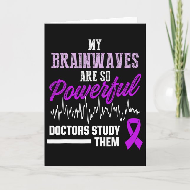 Epilepsy Awareness Epileptic Warrior Survivor 21  Card (Front)
