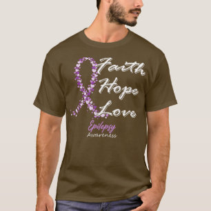 Epilepsy Awareness Faith Hope Love In This Family  T-Shirt