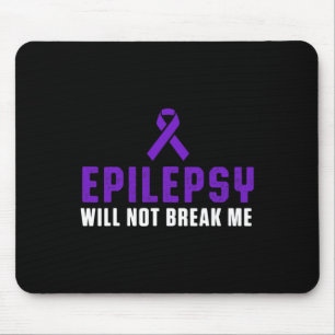 Epilepsy Awareness Fun Therapists Epileptic Warrio Mouse Pad
