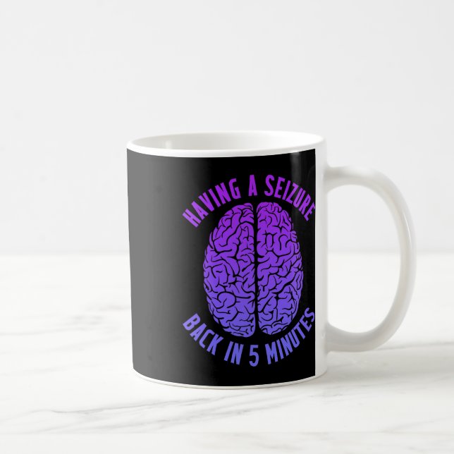 Epilepsy Awareness Having Seizure Epileptic Warrio Coffee Mug (Right)
