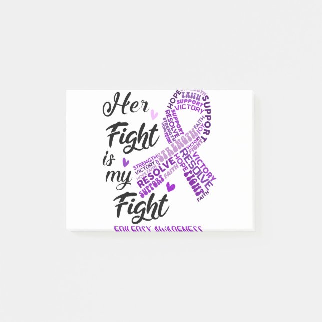 Epilepsy Awareness Her Fight is my Fight Post-it Notes (Front)